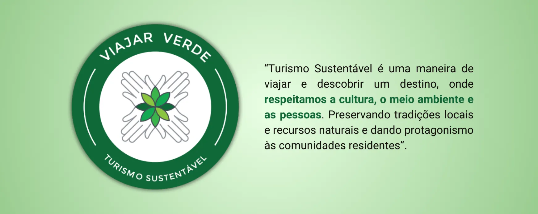 definição de turismo sustentável, segundo o viajar verde