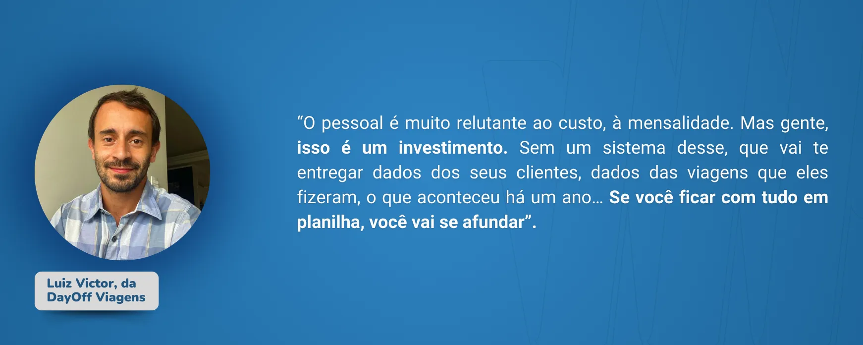 depoimento de cliente sobre o sistema