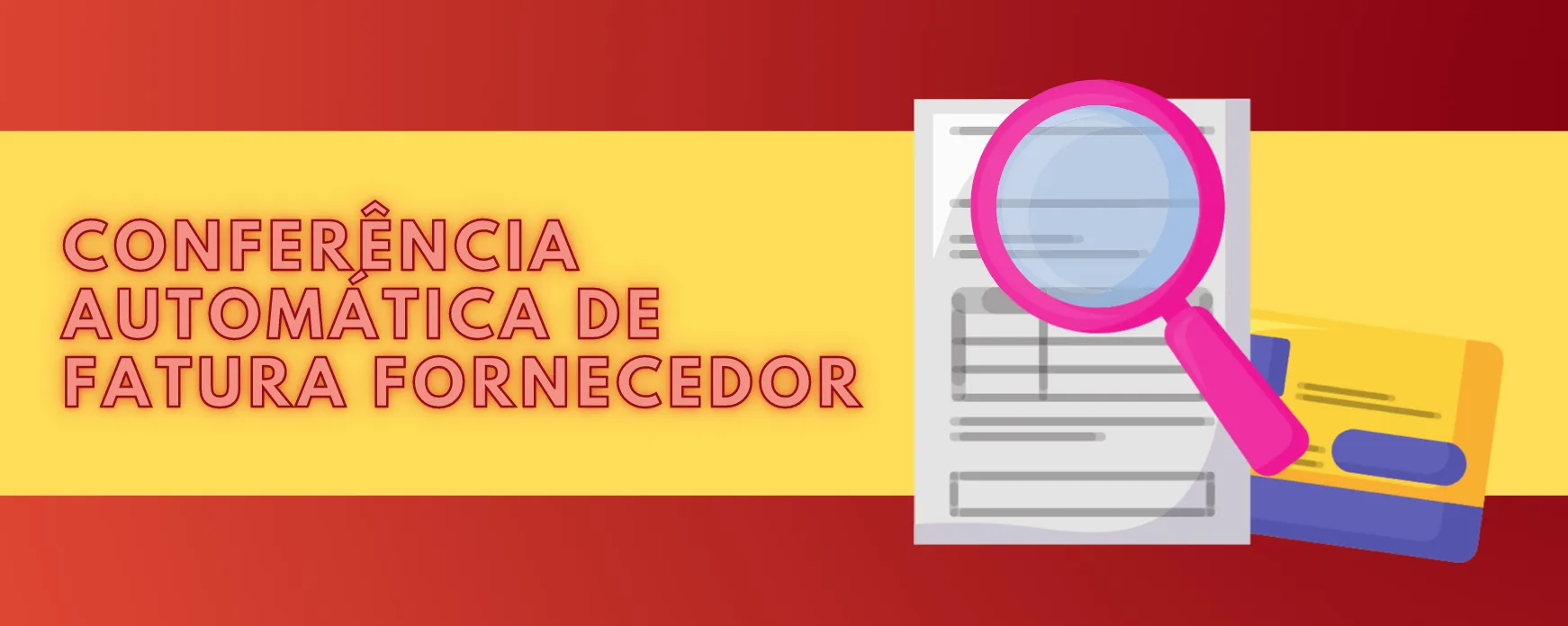 Fatura fornecedor: como conferir de forma automática com o Monde
