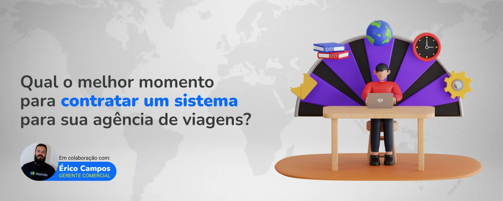 Você sabe qual o melhor momento para contratar um sistema de gestão?