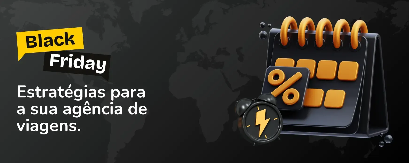 Black Friday: estratégias para a sua agência de viagens