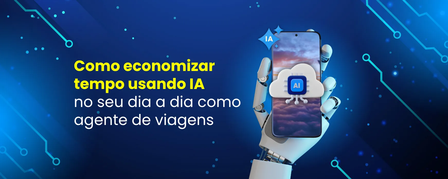 Dicas práticas para usar IA no marketing e vendas da sua agência de viagens