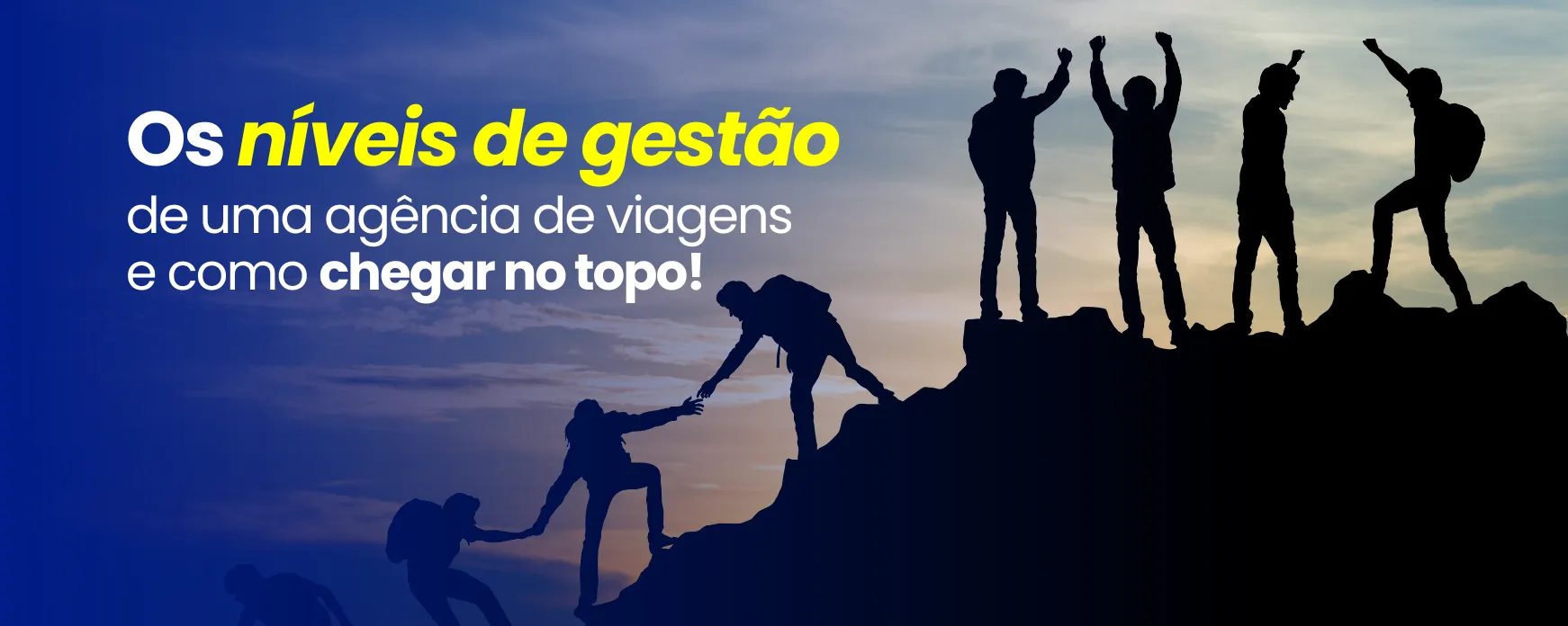 Saiba como alcançar o topo da gestão (e do sucesso)