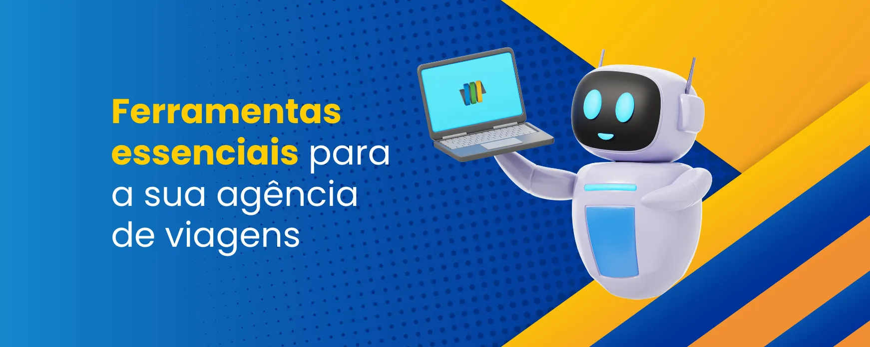 Menos trabalho manual, mais resultados: ferramentas que toda agência de viagens precisa conhecer