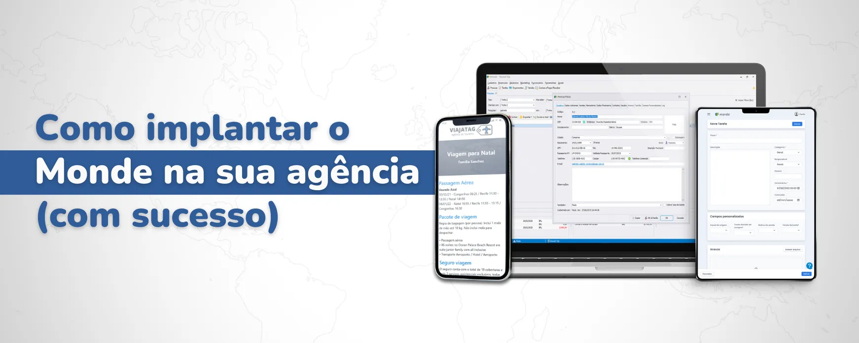 Guia para implantar o sistema Monde na sua agência (com sucesso)
