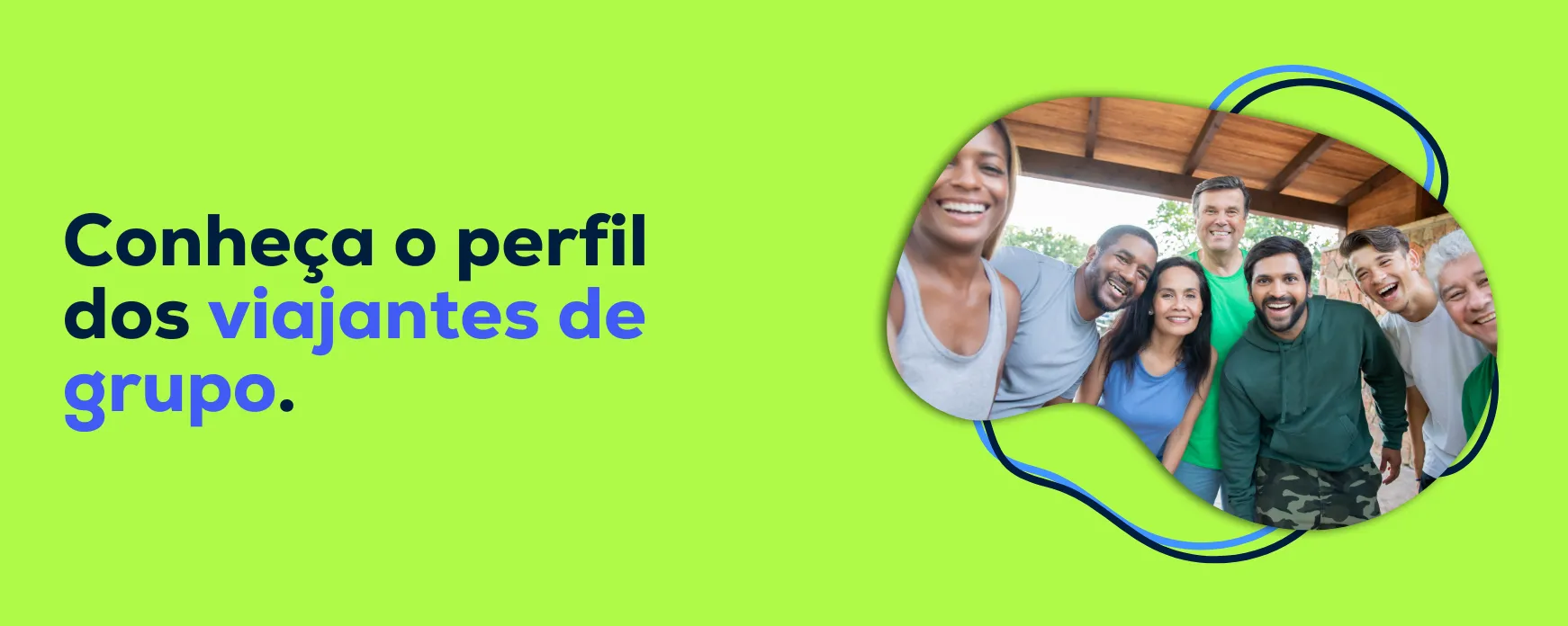 Conheça o perfil dos viajantes de grupo