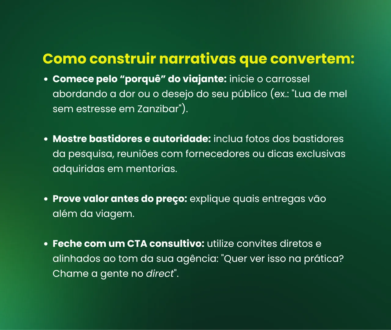 Card sobre como construir narrativas que convertem: comece pelo porquê do viajante, mostre bastidores, prove valor antes do preço e feche com um convite consultivo