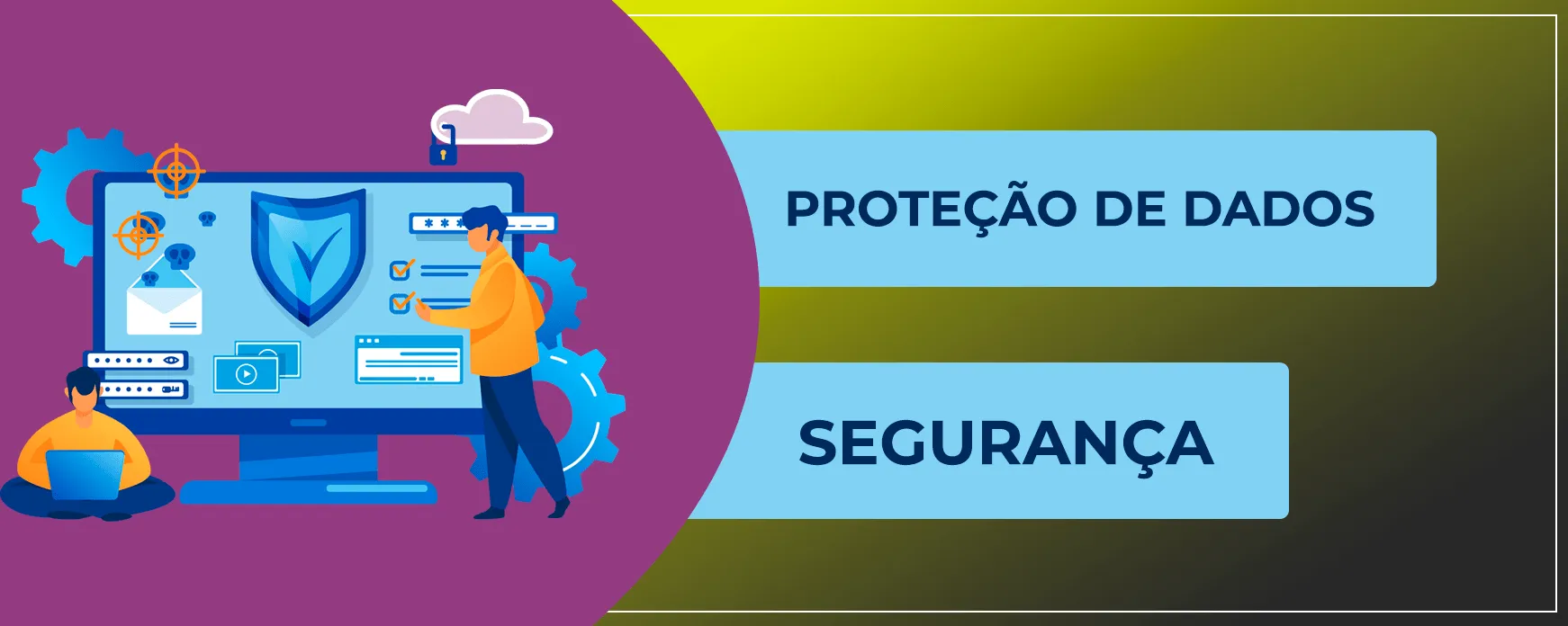 Lei Geral de Proteção de Dados: tudo que você precisa saber