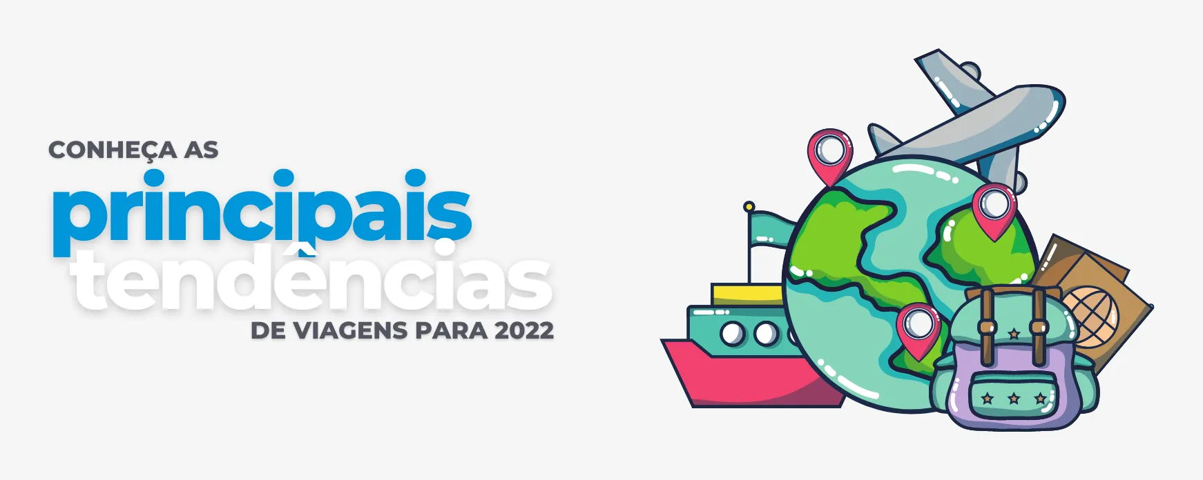 Conheça as principais tendências de viagens para 2022