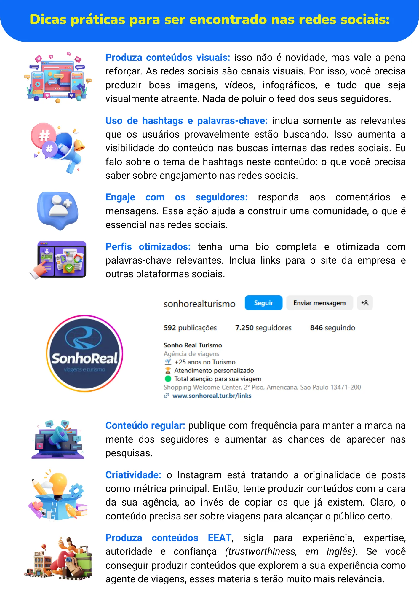 Infográfico com dicas práticas para ser encontrado nas redes sociais, como conteúdo visual, hashtags, engajamento, perfil otimizado e conteúdo regular