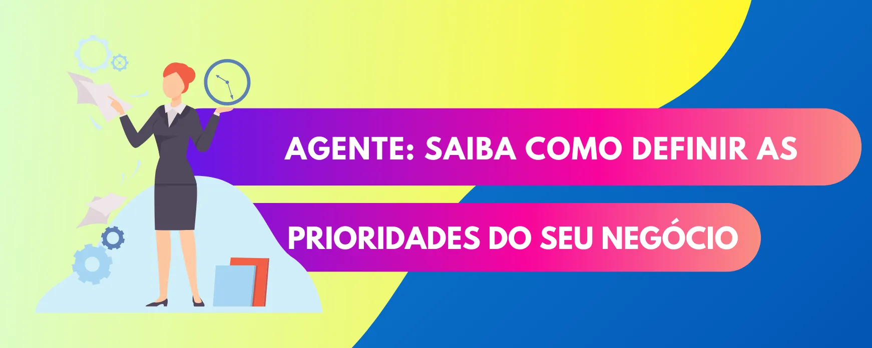 Agente de viagens: saiba como definir as prioridades do seu negócio