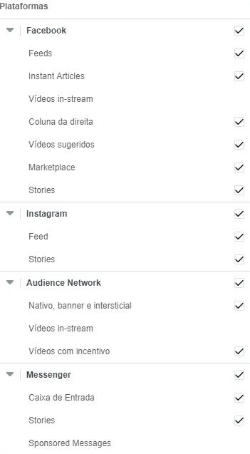 Lista de posicionamentos do anúncio por plataforma: Facebook, Instagram, Audience Network e Messenger