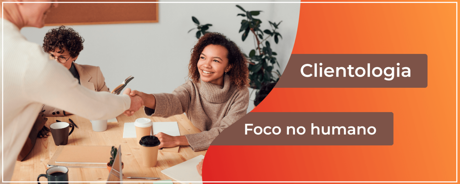 clientologia: como encantar os clientes de verdade